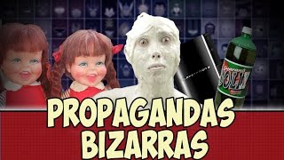 Propagandas bizarras #1 - Feat CarneMoídaTv e KlaustrofobiaTv