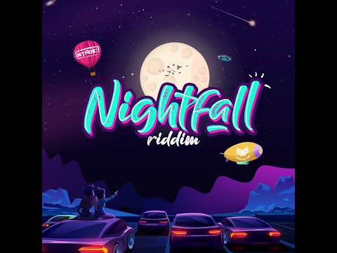 Nightfall Riddim Mix (2020) Kerwin Du Bois,Skinny Fabulous,5 Star Akil,Adam O