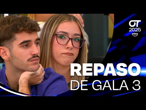 REPASO de la GALA 3 (7 de octubre) | OT 2025
