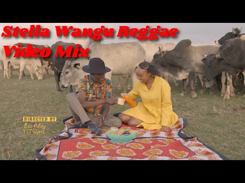 STELLA WANGU REGGAE VIDEO MIX - DJ MASUMBUKO ft FRESHLEY MWAMBURI | DAZZLING REGGAE ROOTS VOL.6 [HD]