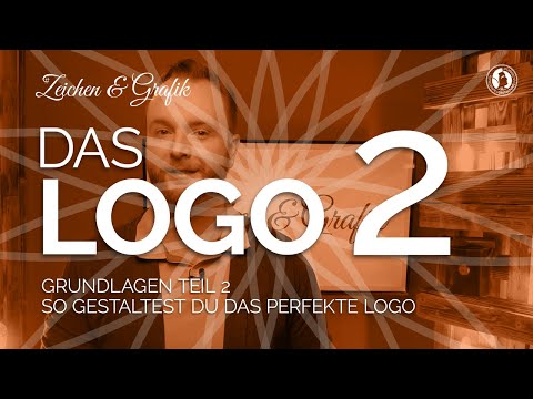 Das Logo - Teil 2 - So gestaltest du das perfekte Logo