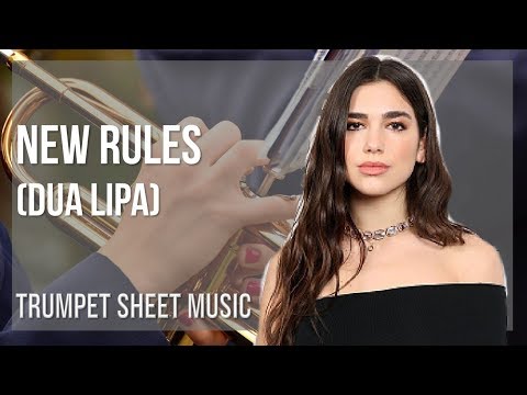 Trumpet Sheet Music: How to play New Rules by Dua Lipa