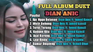 AJA NGGO DOLANAN - DIAN ANIC TERBARU FULL ALBUM 2024