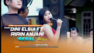 Download lagu SESAL - Dini Elsia ft Ririn Anjani | New diva Live Kasak Krian Sidoarjo mp3