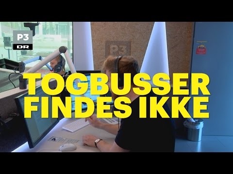Togbusser findes ikke | Go' Morgen P3 | DR P3