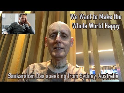 We Want to Make the Whole World Happy