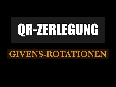 QR-Zerlegung (Givens-Rotationen)