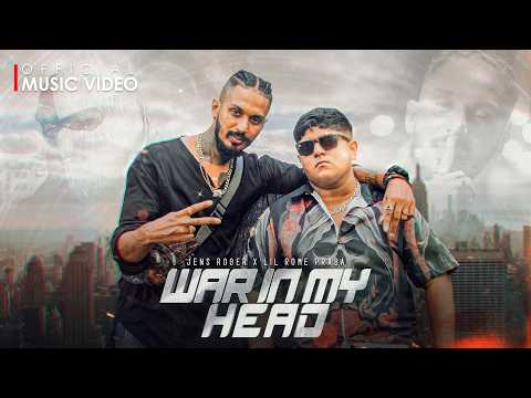 Jens Roger x @LilRomePraba  – War In My Head | Official Lyrics Video