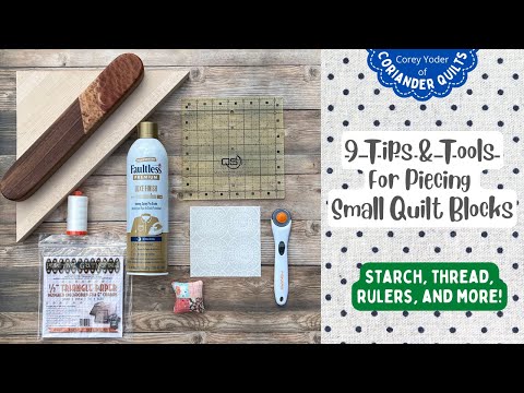 Improve Your Precision Piecing Skills [9 Helpful Tips & Tools]