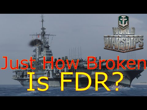 World of Warships- I Just Bought The FDR, So How Broken Is It?