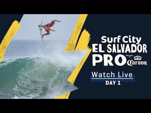 WATCH LIVE Surf City El Salvador Pro pres by Corona - Day 1