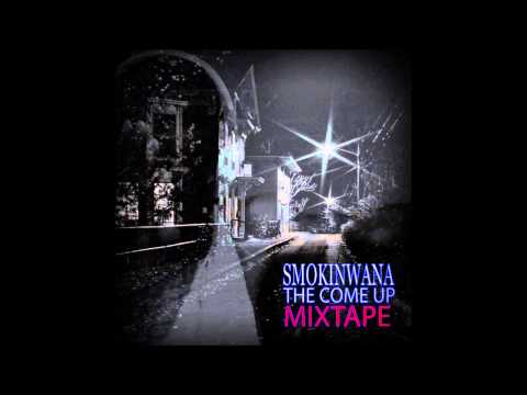 Smokinwana - Ima Yung Nigga