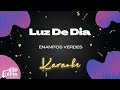 Enanitos Verdes - Luz De Dia (Versión Karaoke)