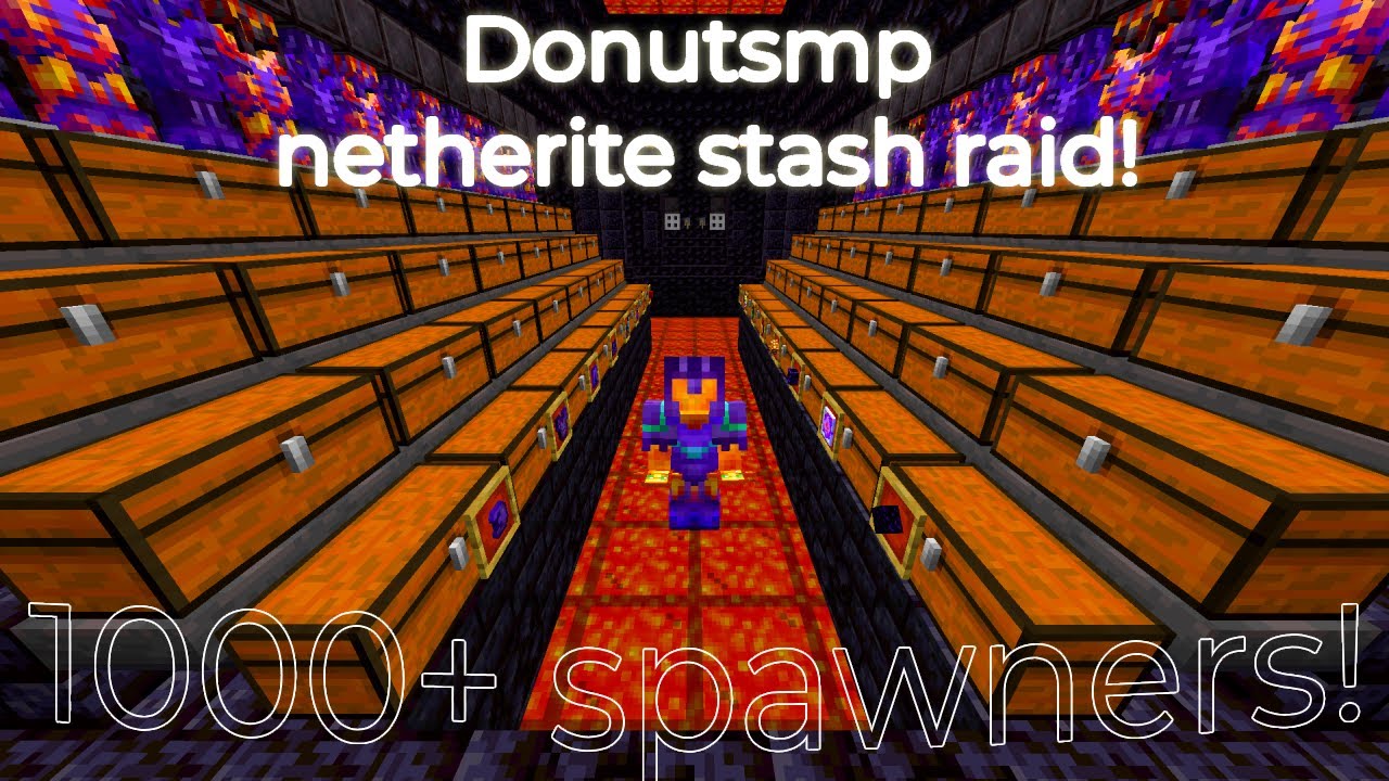Donut smp netherite stash raid! 1000+ spawners