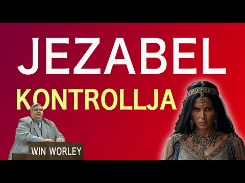 Win Worley – Jezabel kontrollja (A végén szabaduló ima)