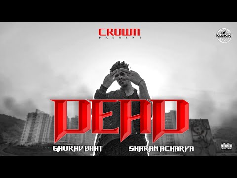 CROWN - DEAD ( OFFICIAL MUSIC VIDEO) | 2024