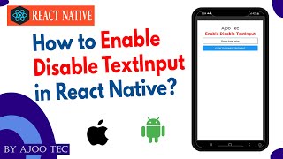 How to Enable Disable TextInput in React Native? || in Hindi