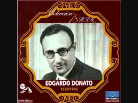 Mi serenata - Edgardo Donato