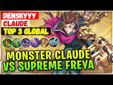 Monster Claude VS Supreme Freya [ Top Global Claude ] Denskyyy - Mobile Legends Emblem And Build