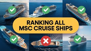 MSC Cruise Ships Ranked WORST to BEST (2026 Edition) | Honest Reviews