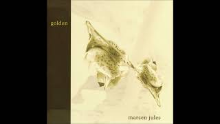 MARSEN JULES - Golden [2007 / Full Album]