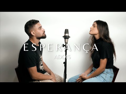 Esperança | Julia Vitoria e Gabriel Guedes | Adois (Cover)