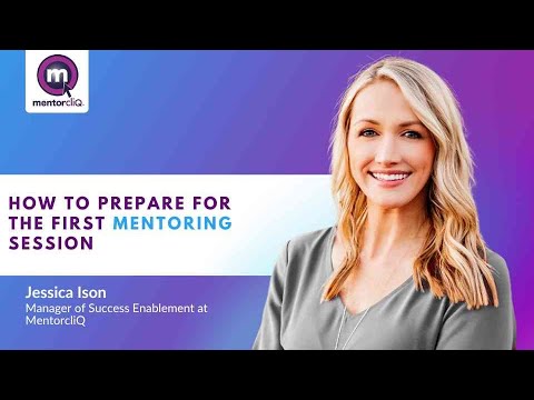 How to Prepare for the First Mentoring Session