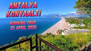 Antalya Morning Tour Beach Side 22 Apr 2026 #antalya #beach #seaside #travel #morning #streettour