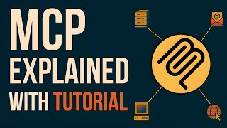 Model Context Protocol (MCP) Explained + Hands-on Tutorial