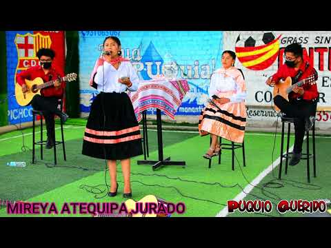 Mireya Atequipa Jurado 2021 desde Puquio Querido