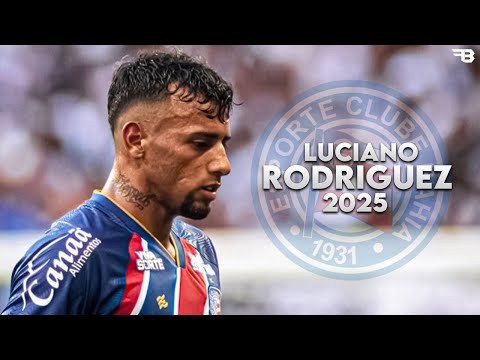 Luciano Rodríguez 2025 - Skills, Assists & Goals - Bahia | HD