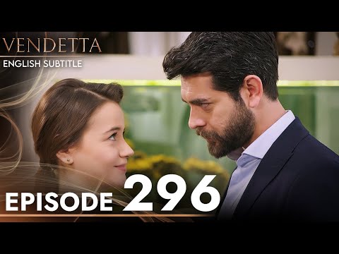 Vendetta - Episode 296 English Subtitled | Kan Cicekleri
