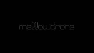 Mellowdrone - Beautiful Day