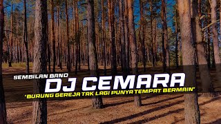 Download lagu DJ Cemara - Sembilan Band Remix Galau Slow Bass mp3