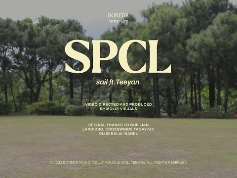 sail ft. Teeyan - SPCL (Official Music Video)