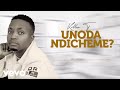 Killer T - Unoda Ndicheme (Official Audio)