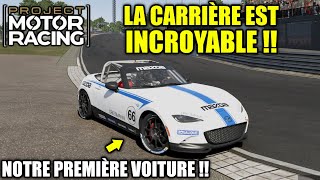 PROJECT MOTOR RACING : LE MODE CARRIÈRE EST FOU !