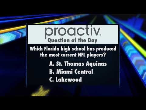 ProActiv Question of the Day: High Schools with NFL Alumni