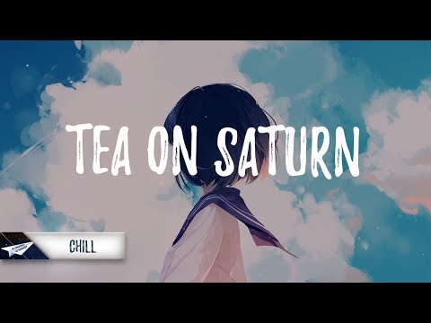Sofasound - Tea On Saturn Ft. Falcxne x Khyenci