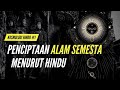 PENCIPTAAN ALAM SEMESTA MENURUT VEDA BAGIAN I Sejarahhindu Penciptaanmenuruthindu