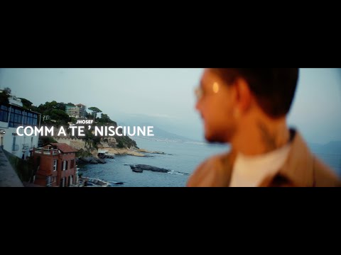 Jhosef - "Comm a tè nisciune" (Official video)