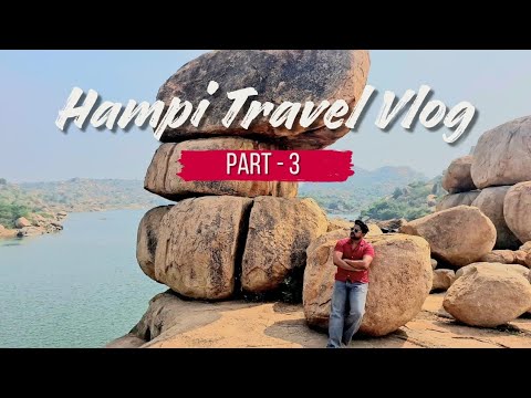 Hampi Part 3 | Lotus Mahal, Sanapur Lake, Sunset Viewpoint & Hidden Cafes | North Hampi Travel Guide