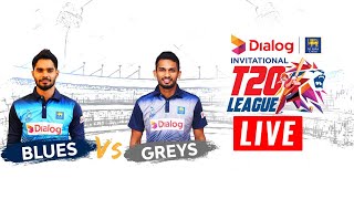 LIVE🔴 Match 11 | Blues vs Greys | Dialog-SLC Invitational T20 League