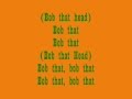 Rascal Flatts- Bob That Head Lyrics