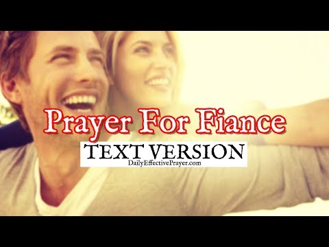 Prayer For Fiance | Prayers For My Fiance (Text Version - No Sound) Video