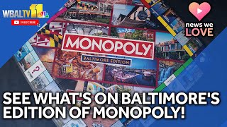 See what's on the Baltimore edition of 'MONOPOLY'