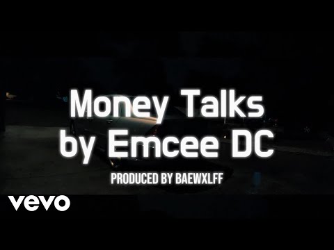 Emcee DC - Money Talks (Official Music Video)