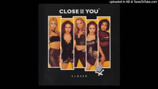 Close II You - Baby Don&#39;t Go (Voyage of Love Mix)
