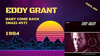 Eddy Grant - Baby Come Back (1984) (Maxi 45T)