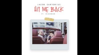 Jacob Sartorius- Hit Me Back Ft Blackbear (Official Music Video)